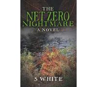 The Net Zero Nightmare