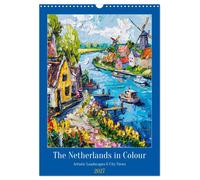 The Netherlands in Colour - Artistic Landscapes and City Views (Wall Calendar 20