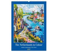 The Netherlands in Colour - Artistic Landscapes and City Views (Wall Calendar 2027 DIN A2 portrait), CALVENDO 12 Month Wall Calendar: Expressive Dutch Scenery from Coast to Canals