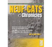 The Neuf-Cats Chronicles Yearbook 2025 (94th Infantry Division Historical Research Center Magazine Series)