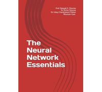 The Neural Network Essentials
