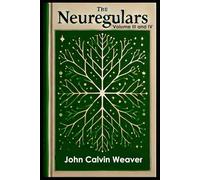 The Neuregulars, Volume III and IV