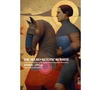 The Neuro-Ketotic Rewrite: A Systems-Level Atlas of the Signal-Restored Human Brain and Body (Absurd Health)