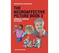 The Neuroaffective Picture Book 3: Adulthood, realization and wisdom (3)