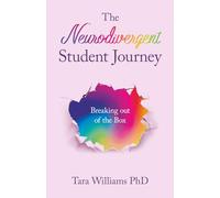 The Neurodivergent Student Journey: Breaking Out of the Box