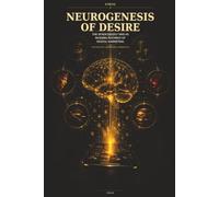 The Neurogenesis of Desire: The Seven Deadly Sins as the Modern Alchemy of Digital Market-ing