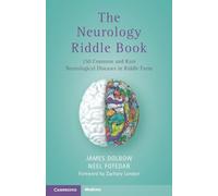 The Neurology Riddle Book: 150 Common and Rare Neurological Diseases in Riddle Form