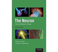 The Neuron: Cell and Molecular Biology