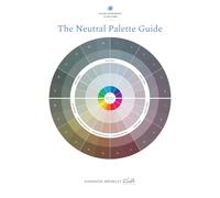 The Neutral Palette Guide: Ultimate Color Tool: Color Confidence for Quilters