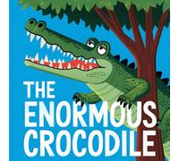 The Never Ending Story Of The Enormous Crocodile
