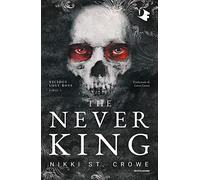 The never king. Ediz. italiana (Oscar fantastica original)
