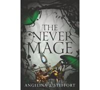 The Never Mage (The Quarter Mage)