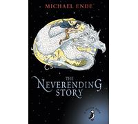 The Neverending Story: Michael Ende (A Puffin Book)