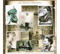 The Neville Brothers - Family Groove