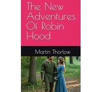 The New Adventures Of Robin Hood