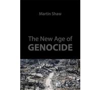 The New Age of Genocide: Intellectual and Political Challenges after Gaza