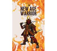 The New Age Warrior: English Edition