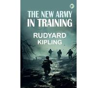 The New Army in Training