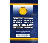The New Aryanpur Progressive English-Persian, Persian-English Dictionary. One Volume, Companion. Indexed by Manoochehr Aryanpur Kashani (2011-08-02)