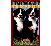 The New Bernese Mountain Dog