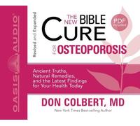 The New Bible Cure for Osteoporosis by Don Colbert (2010-04-27)