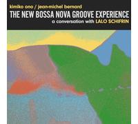 The New Bossa Nova Groove Expérience