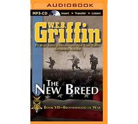 The New Breed (Brotherhood of War Series) by W.E.B. Griffin (2014-11-11)