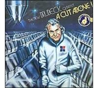 THE NEW BRUBECK QUARTET - A CUT ABOVE! VINYL DBLE LP SPECIAL LTD EDTION [DD106] 1978 THE NEW BRUBECK QUARTET