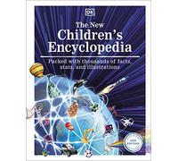 The New Children's Encyclopedia: A Visual Encyclopedia of Thousands of Facts, Stats, and Illustrations (DK Children's Visual Encyclopedia)