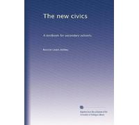 The new civics: A textbook for secondary schools,