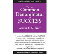 The New Common Denominator of Success: 09 (Laws of Leadership)