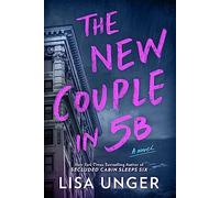 The New Couple in 5B: A Novel