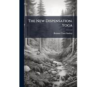 The New Dispensation. Yoga