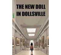 THE NEW DOLL IN DOLLSVILLE