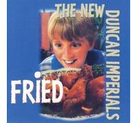 The New Duncan Imperials Fried (CD) Album
