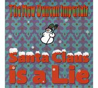 The New Duncan Imperials Santa Claus Is a Lie (Vinyl) 7" Single