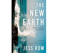 The New Earth: A Novel