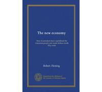 The new economy: How trustmakers have capitalized the American people and made dollars worth fifty cents