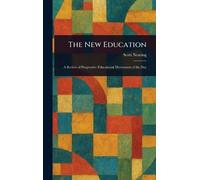 The New Education