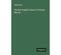 The New English Canaan of Thomas Morton