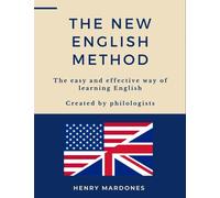 The New English Method: The easy and effective way of learning English. Created by philologists