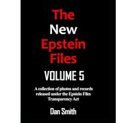 The New Epstein Files Volume 5: The Epstein Victims