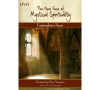 The New Face of Mystical Spirituality - Contemplative Prayer [USA] [DVD]