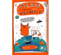 The New Famous Five: Alan, King of the Universe: the hilariously chaotic graphic novel for kids