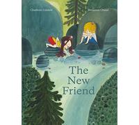 The New Friend: A Picture Book