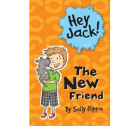 The New Friend (Hey Jack!)