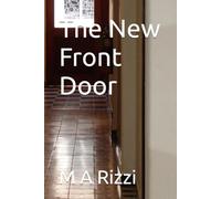 The New Front Door (Behind The Door)