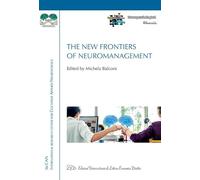 The new frontiers of neuromanagement