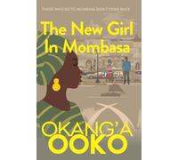 The New Girl In Mombasa