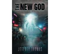 The New God: A Punktown Novel